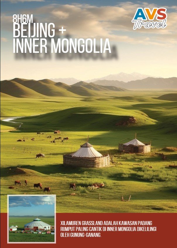 8D6N Beijing + Inner Mongolia